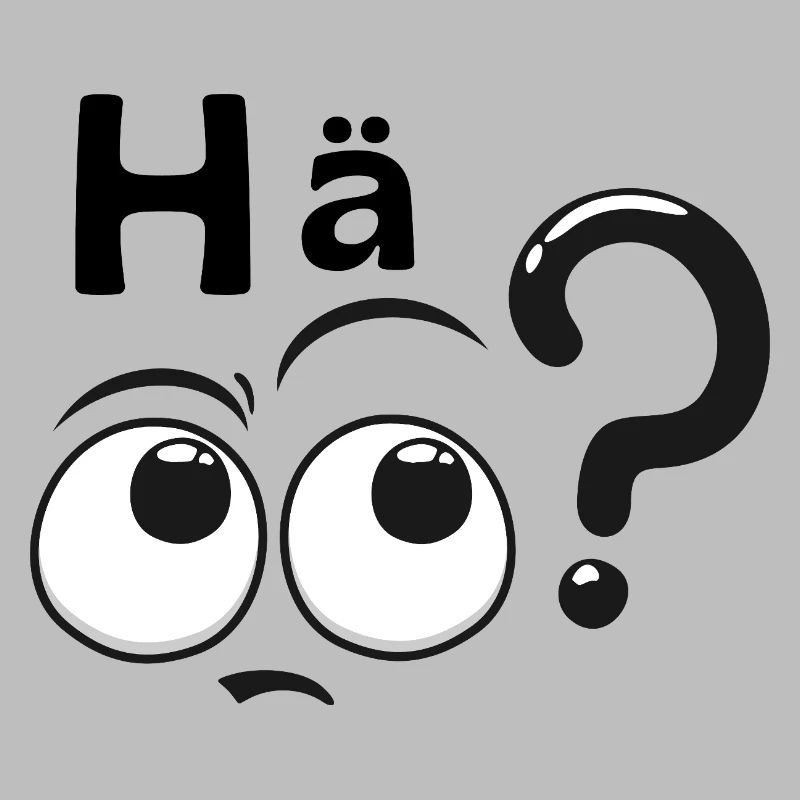 Hä?