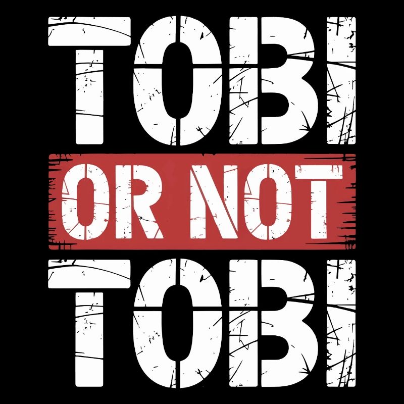 Tobi oder nicht Tobi