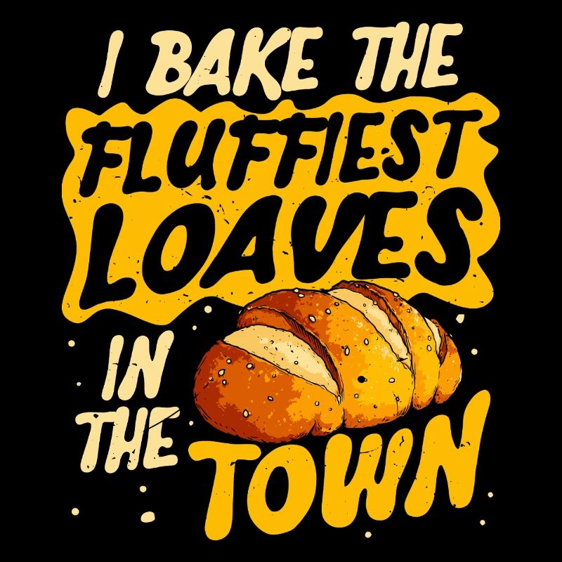 Ich Backe Die Flauschigsten Brote, Bäcker Und