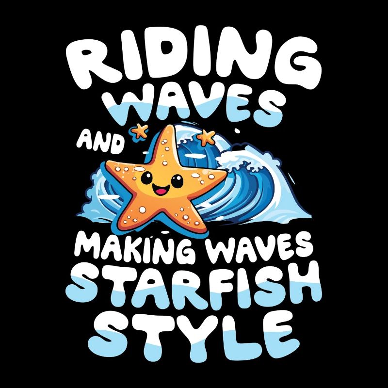 Riding Waves And Making Waves Starfish Style