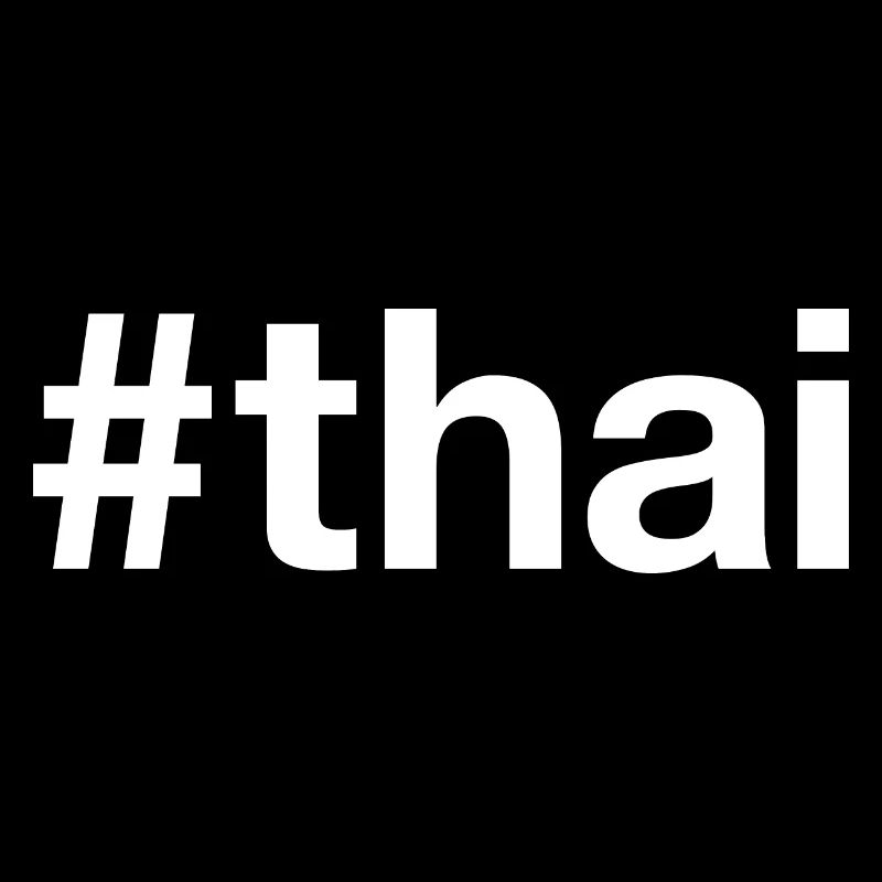THAI Thailand Hashtag