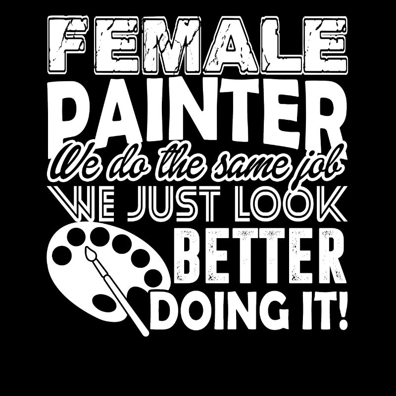 Female Painter We Do The Same Job
