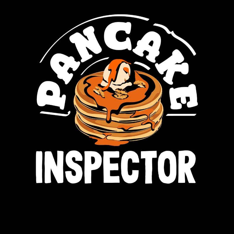 Pancake Inspector Pancakes Lover