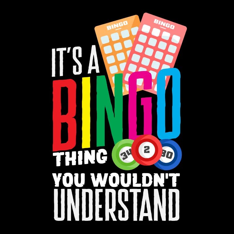 Bingo : une chose que vous ne comprendriez pas