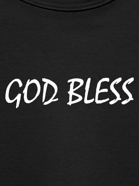 God bless