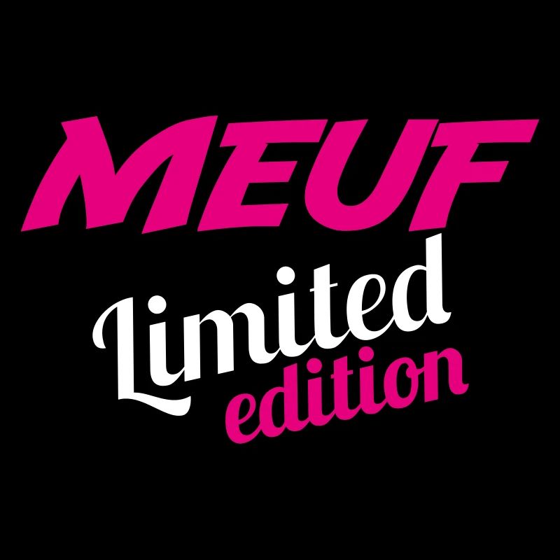 MEUF LIMITED EDITION