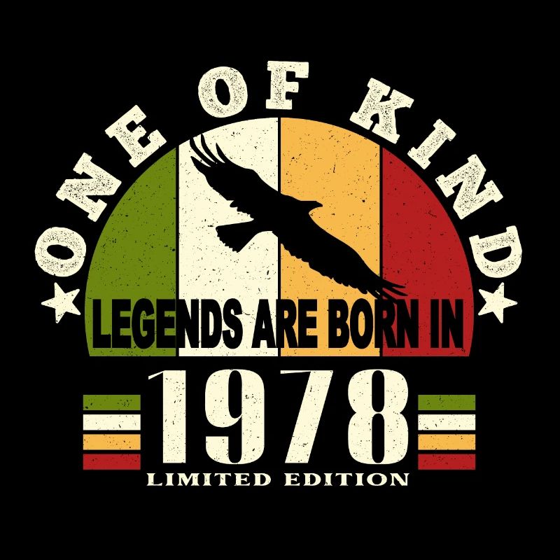 Legend Born 1978 anniversaire 46 ans