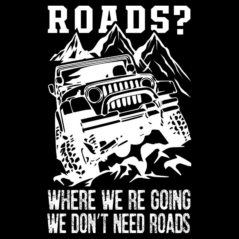 We Don't Need Roads Jeep