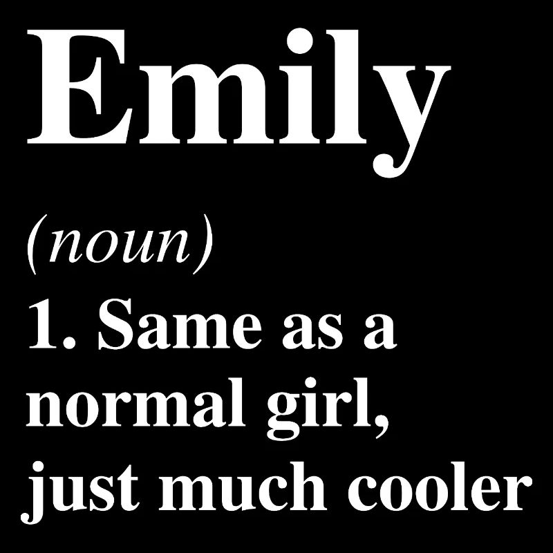 Emily Définition Cool Nom Dicton Cadeau