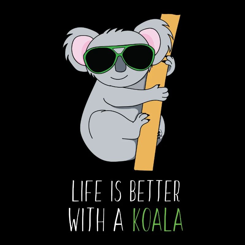 Life is better with a koala