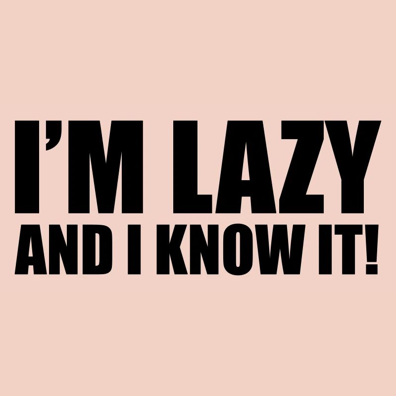 Lazy