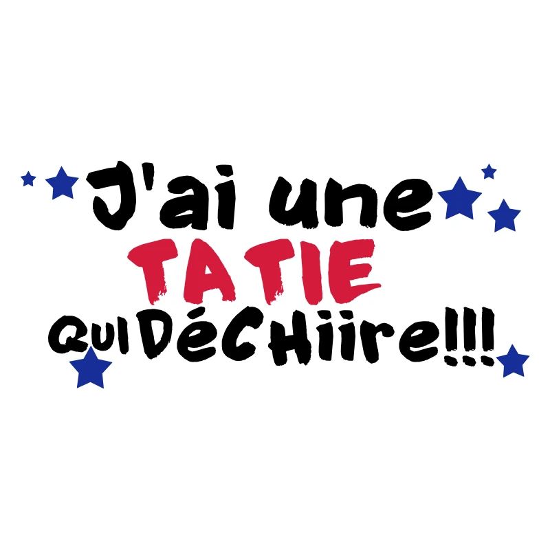 mA TATIE déchire