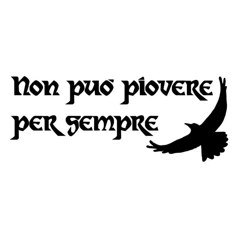 Non può piovere per sempre