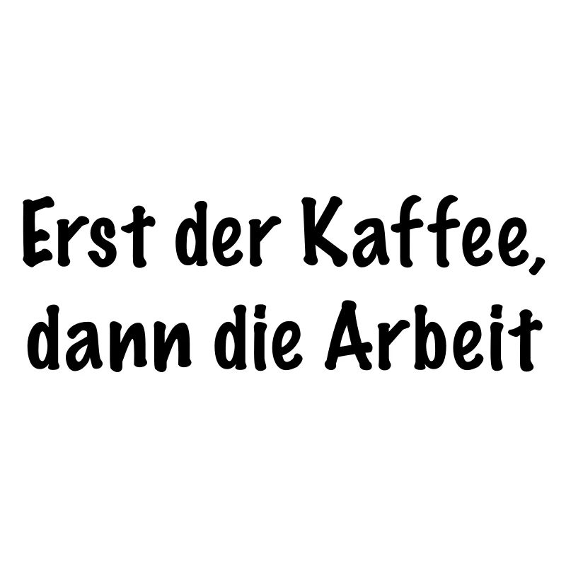 First the coffee, then the work