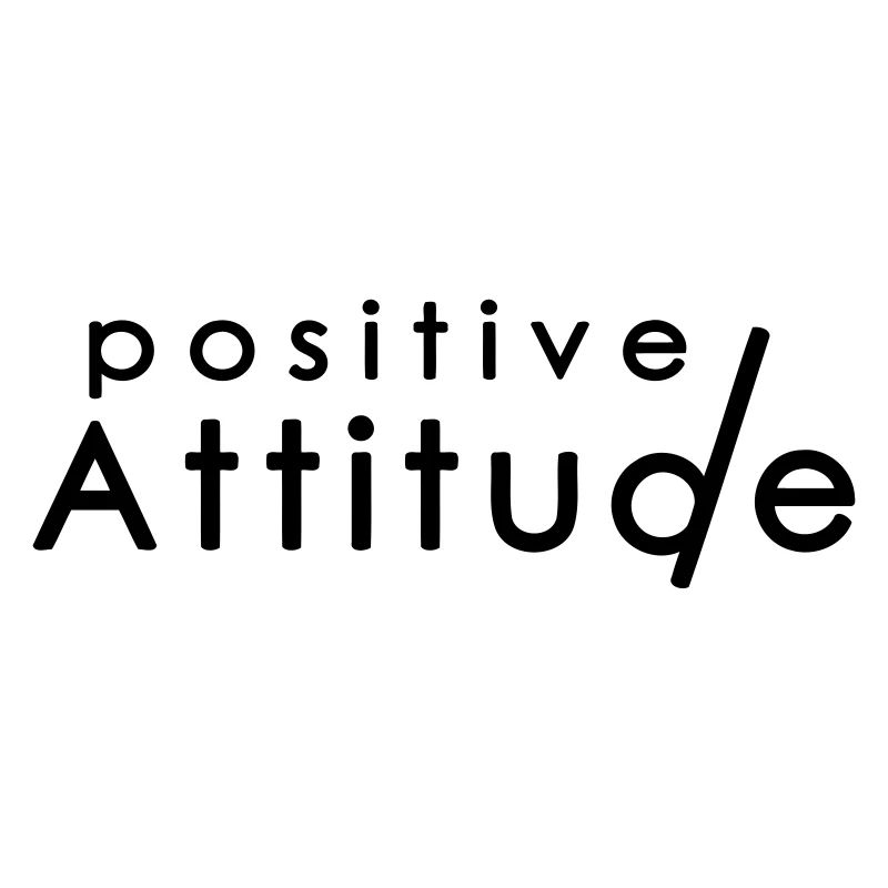 Positive ATTITUDE 1