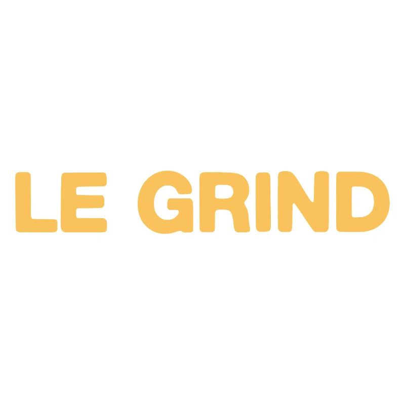 Le Grind – Motivation Statement Design Fan