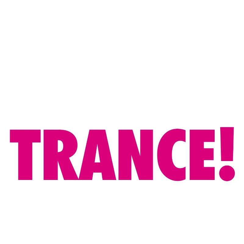 Vive La Trance! (rose)
