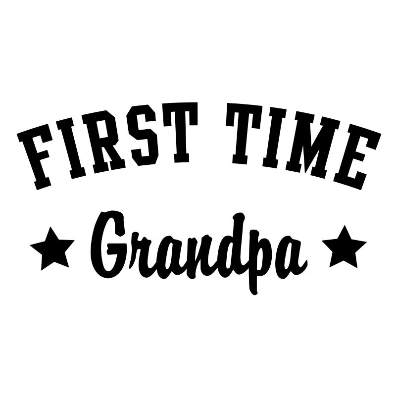FIRST TIME Grandpa