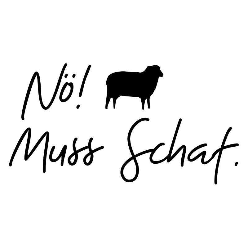 nö muss schaf
