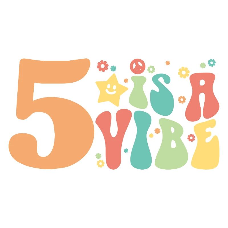 Five Is A Vibe, 5 Years Old, 5th Birthday Kids