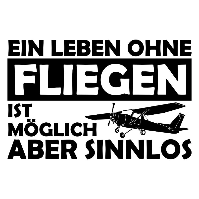 Motorflieger Pilot lustig Geschenk Spruch schwarz