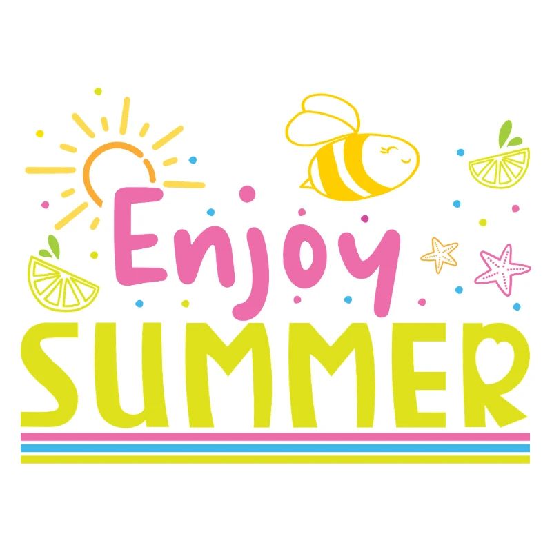 Enjoy the summer