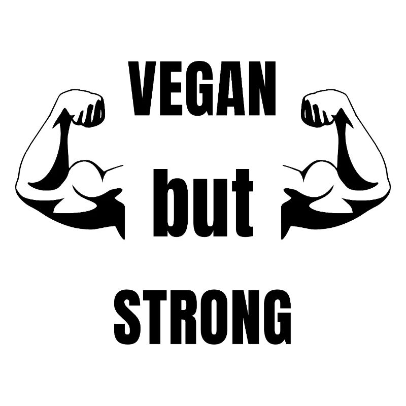 Vegan, aber stark