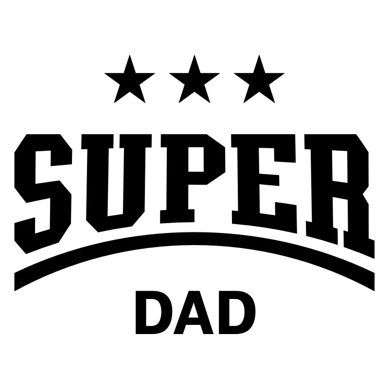 Super Dad (Papa, Papi, Vater, Vati / Vatertag)