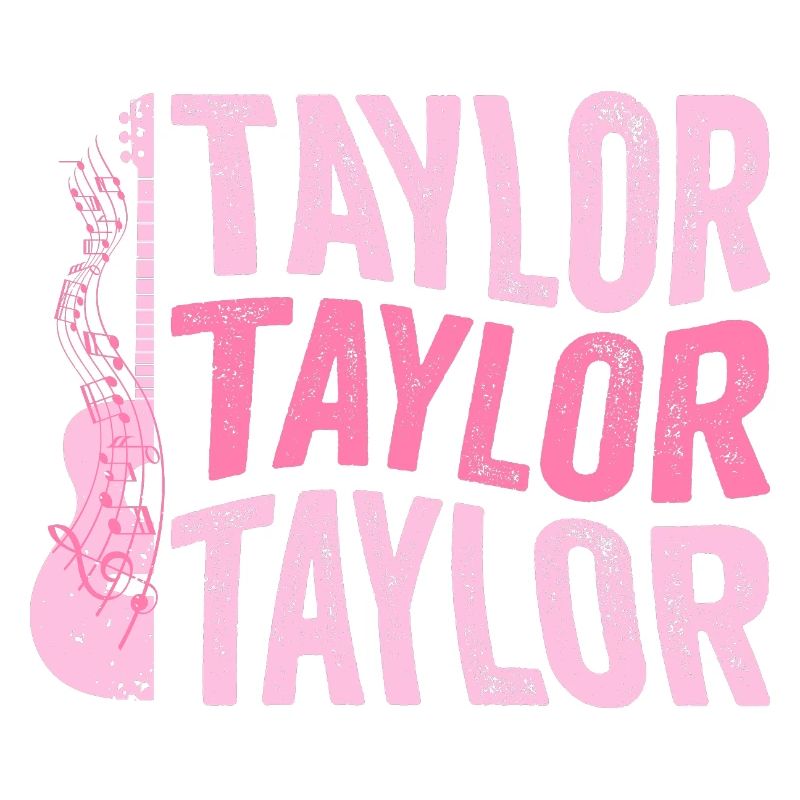 It ́s a Taylor Thing First name Taylor Taylor