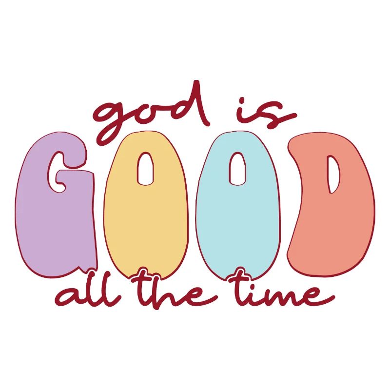 Gott ist gut, allezeit