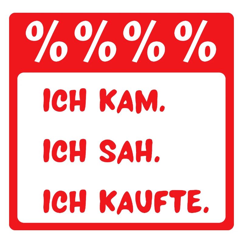 Ich kam. Ich sah. Ich kaufte.