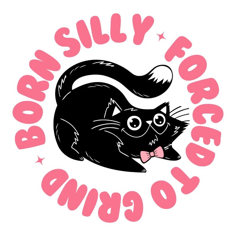 Né idiot, forcé de moudre – Drôle de chat