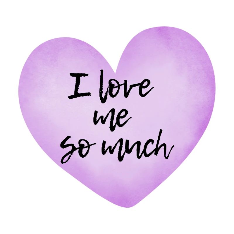 Je m’aime tellement - Déclaration d’amour de soi