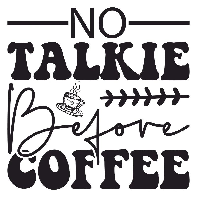 I don't say I love coffee