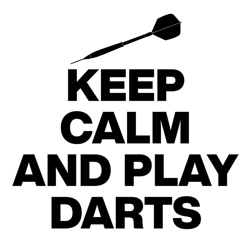 KEEP CALM AND PLAY DARTS! 180 PFEILE