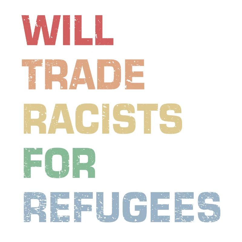 Wird Rassisten gegen Flüchtlinge tauschen