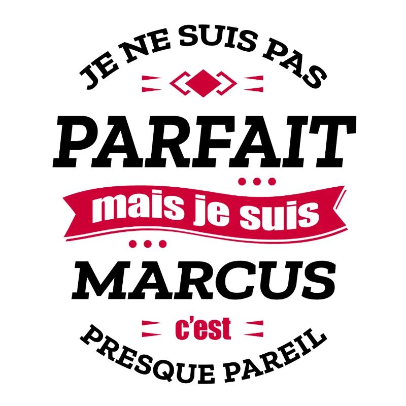 MARCUS PARFAIT - PRENOM MARCUS