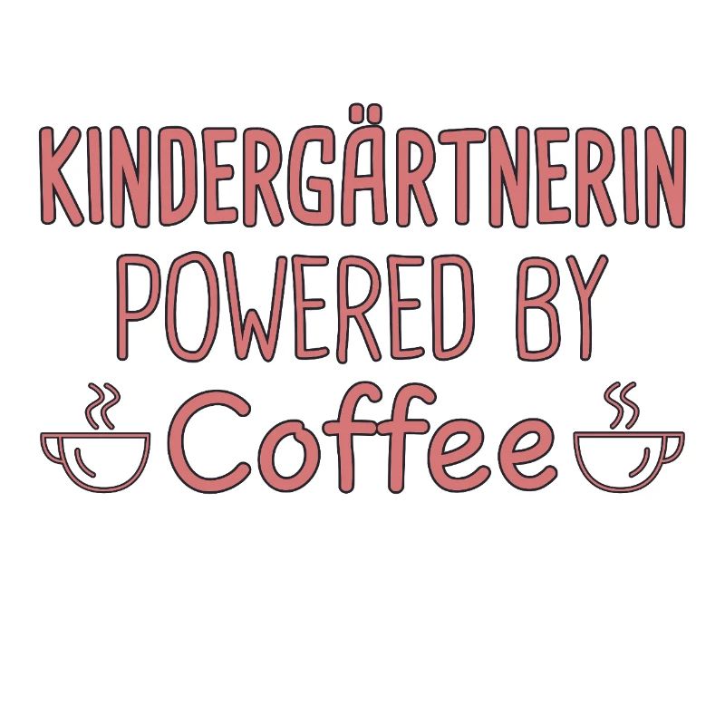 Kindergarten Teacher Powered By Coffee Kindergarten