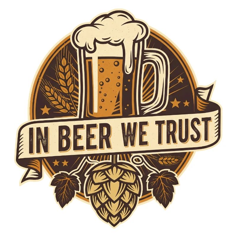 In Beer We Trust