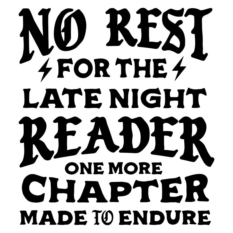 No Rest For the Late Night Reader