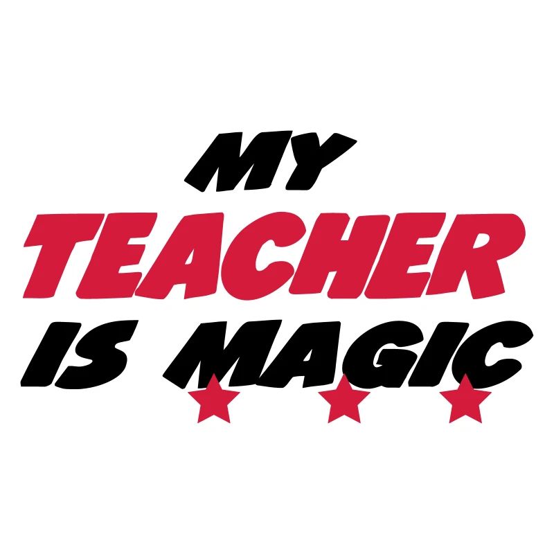 My teacher is magic