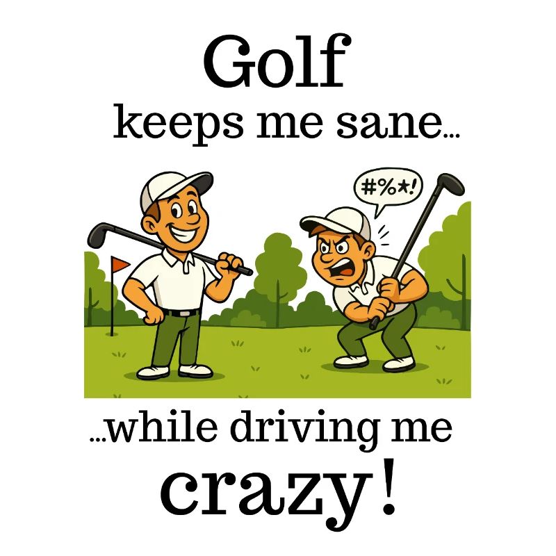 Golf - keeps me sane