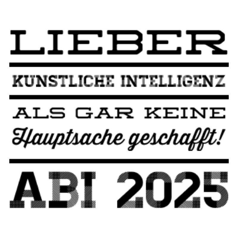 Abschluss 2025 Spruch
