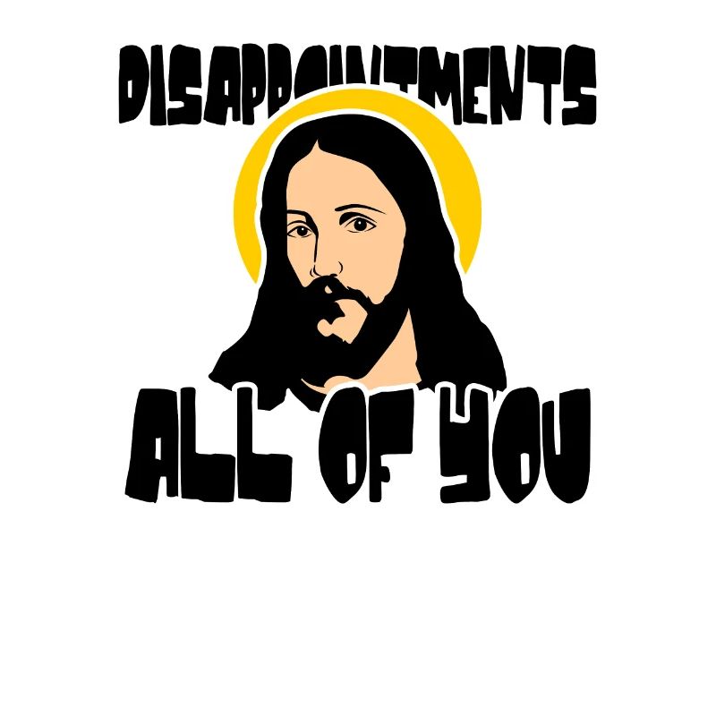Disappointment all - disappointed Savior Jesus