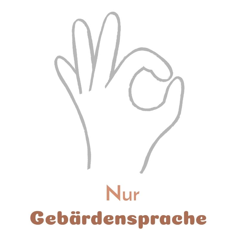 Sign language only