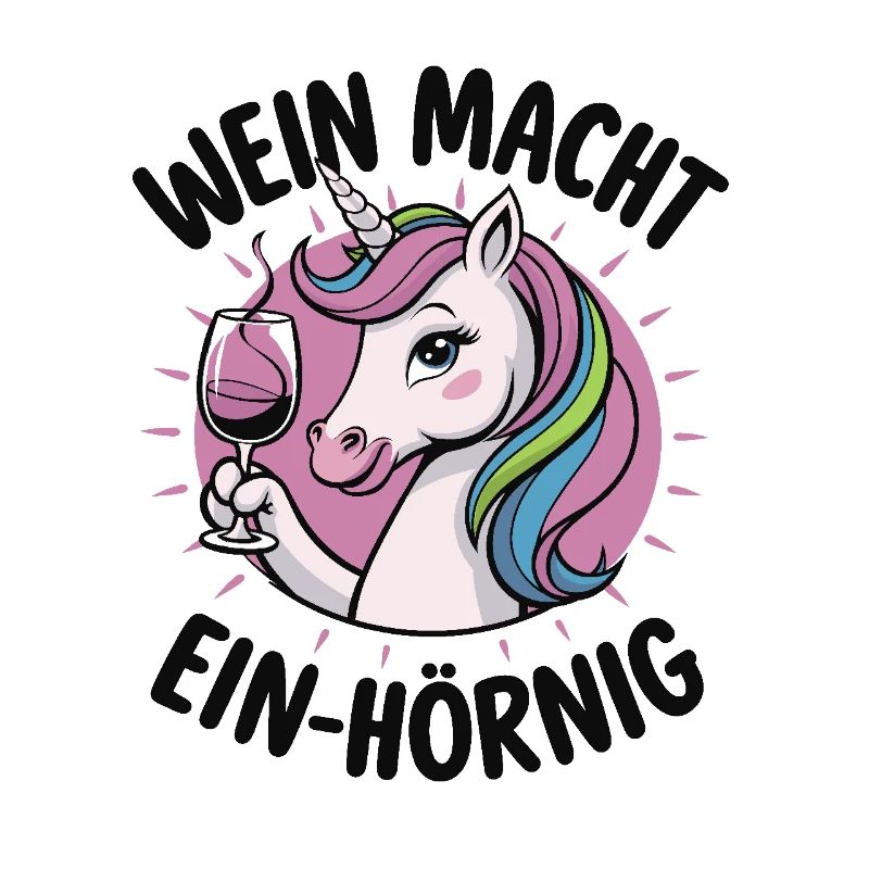 Einhorn und Wein
