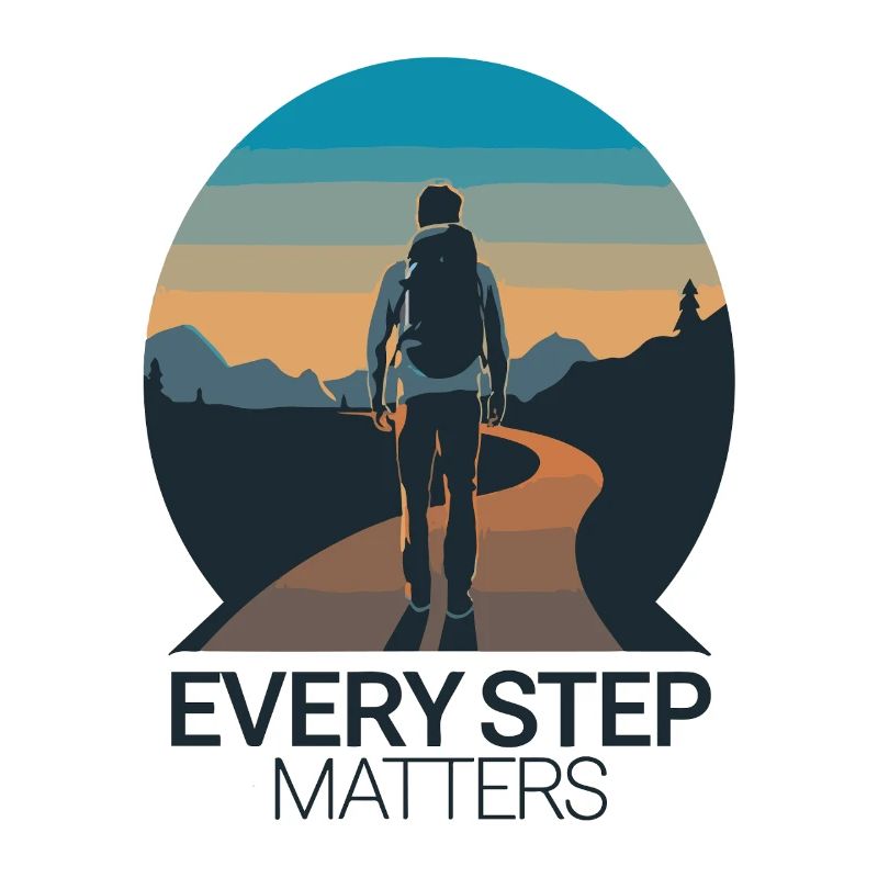JOURNEY, EVERY STEP MATTERS
