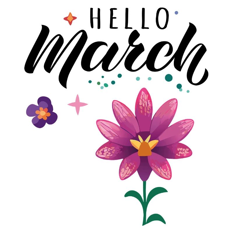 Hello March Month March
