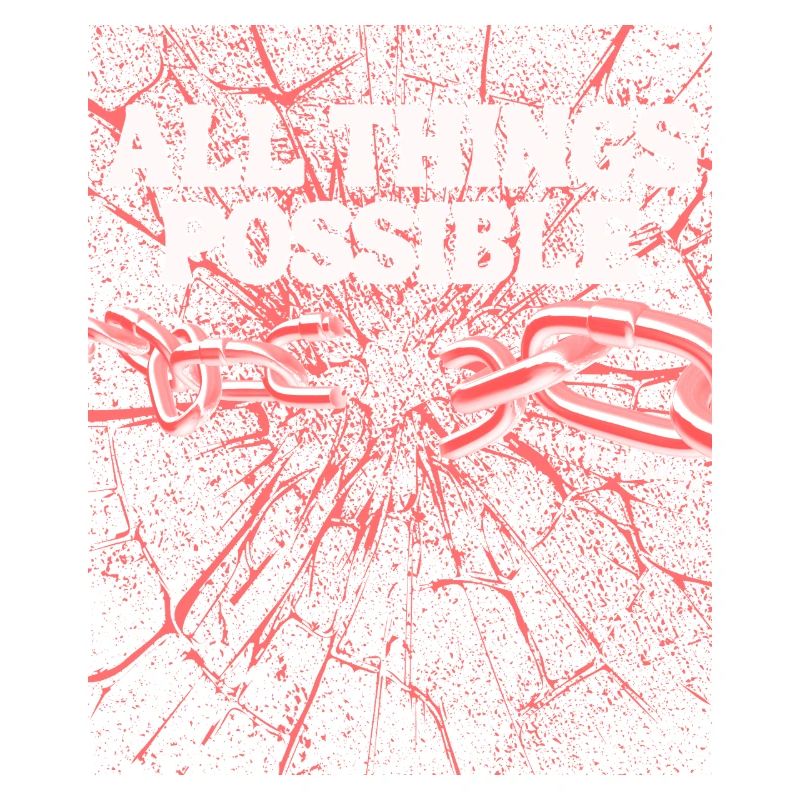 All Things Possible – Matthew 19:26
