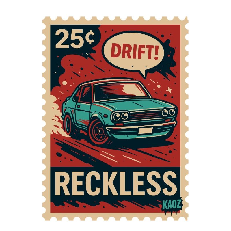 Affiche de timbre : DRIFT ! –Inconsidéré